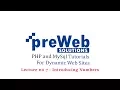 PHP and MYSQL Tutorials For Dynamic Websites - Introducing Number