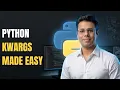 Python Mastery Python kwargs Explained Handle Keyword Arguments Like a Pro