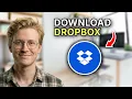 How to Download Dropbox - Easy Guide 2026