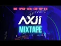 AXJI \u0026 JIVE | R\u0026B, HIP-HOP, AFRO, EDM, POP, ETC | MIXTAPE BY DJ AXJI \u0026 DJ JIVE | INDONESIA