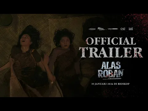 Video Thumbnail: Alas Roban - Official Trailer