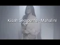 Mahalini - Kisah Sempurna (Lirik)