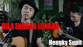 Download Bila Engkau Ijinkan - Hengky Supit/Alex Hutajulu MP3