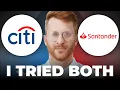 Citigroup vs Santander Bank Which is Better
