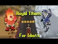 OSRS Royal Titans Guide For Idiots