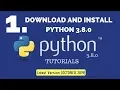 Download And Install Python 3 8 On Windows 10 8 7 Tutorial 1 Python 3 8 0 Tutorials