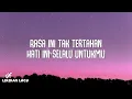 Andmesh - Cinta Luar Biasa (Lirik Lagu)