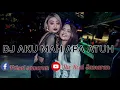Download Lagu DJ 2020 AKU MAH APA ATUH (VERSI THAI )