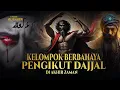 Download Lagu KISAH KELOMPOK BERBAHAYA DI AKHIR ZAMAN PENGIKUT DAJJAL : Yahudi Israel, Khawarij, Syiah