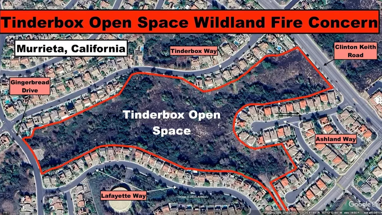 Tinderbox Open Space Wildland Fire Concerns, Murrieta CA