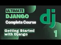 What is Django Getting Started with Django Ultimate Django Complete Course in Hindi Part 1