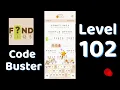 Code Busters Level 102 Walkthrough All Puzzle Solutions Solutionguruji