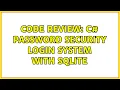 Code Review C Password Security Login System with SQLite