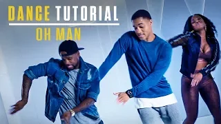 step up high water dance tutorial oh man