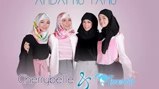 cherrybelle u0026 teenebelle andai ku tahu official video lyric 