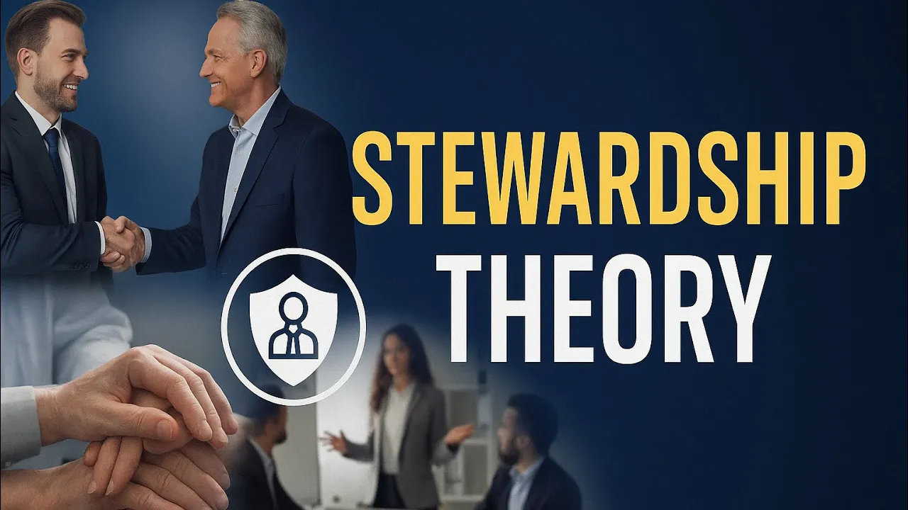 Stewardship Theory Explained | Corporate Governance and Leadership in Financial Management!
