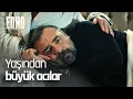 Download Lagu ''Çektiğin acılar yaşından büyük...'' - EDHO Efsane Sahneler