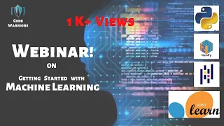 Getting Started with Machine Learning by Code Warriors Machine Learning Numpy Pandas ML