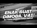 Download Lagu ENAK BUAT DI MOBIL V41! BASS EMPUK DJ TIARA REMIX NDOO LIFE STYLE [NDOO LIFE]
