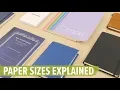 Paper Sizes Explained