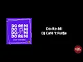 Lagu Do-Re-Mi (DJ Café 't Fuifje Remix)