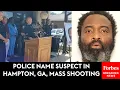 BREAKING NEWS Hampton Georgia Police Name Andre Longmore As Suspect In Deadly Mass Shooting