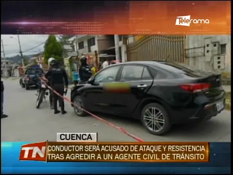 Conductor será acusado de ataque y resistencia tras agredir a un agente civil de tránsito