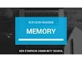 Memory - OCR GCSE Computing Revision