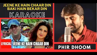 Download Jeene Ke Hai Char Din [ Mujhe Se Shadi Karogi ] Original HD Karaoke With Female Voice MP3