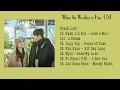 [FULL ALBUM] 날씨가 좋으면 찾아가겠어요 OST l When the Weather is Fine OST Part.1-6 LYRICS HAN/ENG/ROM/INDO
