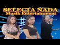 Download Lagu SELECTA NADA