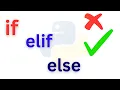 Common Mistakes in Python If-Else Statements If Elif Else Explained