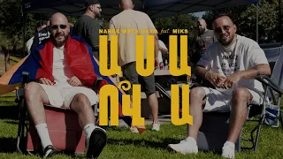 NAREK METS HAYQ ft. MIKS - ASA OV A