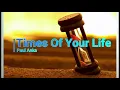 Lagu Times Of Your Life ( Paul Anka ) Saxophone Cover