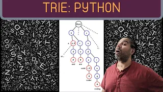 Trie Tutorial Python