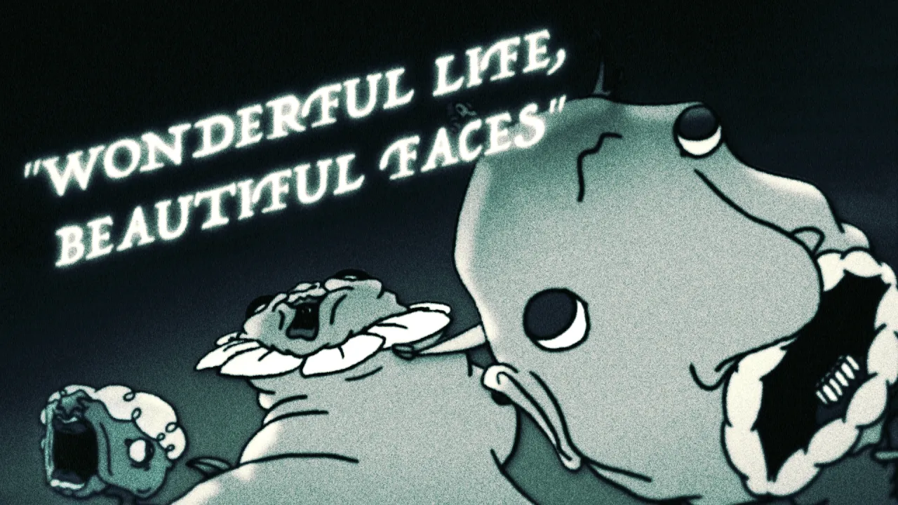 WONDERFUL LIFE, BEAUTIFUL FACES