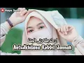 SHOLAWAT TERBARU 2021 ANTUDKHILANA ROBBIL JANNAH | cover siti nurbae'ah || (Lirik\u0026 Terjemahan)