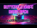 Butterfly Knife Balisong Knife Tricks - Basic Open