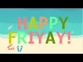 Good Morning FRIDAY GIF e-Card Greetings TGIF Happy Friday