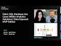 Fabric SQL Database Use Cases Within Analytics Solutions Data Exposed P Edition