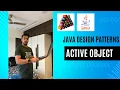 Active Object Design Pattern Explained EngineeringWithSandeep