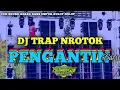 Download Lagu DJ PENGANTIN BARU - CEK SOUND HOREG BAS GLER NROTOK NULUP NULUP / TRAP PARTY NEW STYLE