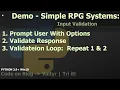 Demo 1 Python 3 Win10 RPG Systems - Simple Validate User Input System 1