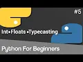 What are Int Float What is Typecasting Python for Beginners