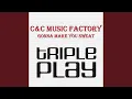 Download Lagu Gonna Make You Sweat (Everybody Dance Now) (Radio Mix)