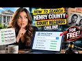 How to search Henry County court records online for free