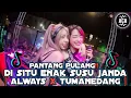 Download Lagu PANTANG PULANG!! DJ DI SITU ENAK SUSU JANDA x ALWAYS x TUMANEDANG JUNGLEDUTCH REMIX PALING ENAK 2021