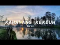 Download Lagu DARSO ~ KAHAYANG KEKEUH (LYRICS)