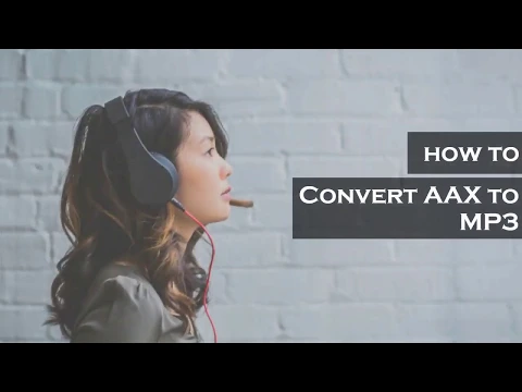 Download MP3 Easiest Way to Convert AAX to MP3 on Mac 2019