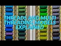 THREAD AND MULTI THREADING MODELS EXPLAINED IN EASY WAY